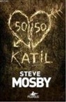 Steve Mosby - 50 - 50 Katil