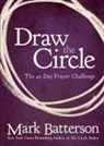 Mark Batterson - Draw the Circle