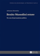 Adrianna Siennicka, Maria Zaleska - Benito Mussolini retore