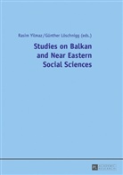 Günther Löschnigg, Rasim Yilmaz - Studies on Balkan and Near Eastern Social Sciences