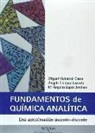 M. Ángeles López Jiménez, Ángela I. López Lorente, M. Valcárcel Cases - Fundamentos de química analítica : una aproximación docente-discente