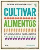 Lucy Halsall - Cultivar alimentos en espacios reducidos