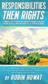 Robin Howat - Responsibilities Then Rights