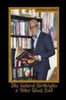 Haroon Rashid - My Cultural Birthrights & Other Black Gold