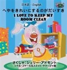 Shelley Admont, Kidkiddos Books, S. A. Publishing - I Love to Keep My Room Clean
