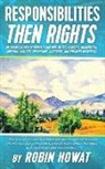 Robin Howat - Responsibilities Then Rights
