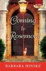 Barbara Hinske - Coming to Rosemont