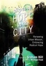 Graham Hill - Signs of Hope in the City