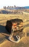 Velma Hagar Ristaino, Miller Jennifer, Jennifer Miller - Hidden Treasures in Secret Places