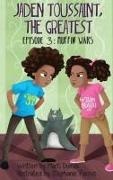 Marti Dumas, Stephanie Parcus - Jaden Toussaint, the Greatest Episode 3 - Muffin Wars