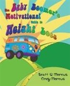 Cindy Marcus, Scott "Q" Marcus - The Baby Boomer's Motivational Guide to Weight Loss