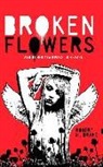 Robert M Drake, Robert M. Drake - Broken Flowers