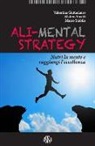 Valentina Guttadauro, Matteo Sinatti, Marco Stabile - Ali-mental strategy. Nutri la mente e raggiungi l'eccellenza