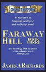 James A Richards - Faraway Hill Book Three (Gold Edition)