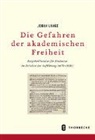 Johan Lange - Gefahren akademischer Freiheit