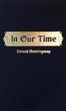 Ernest Hemingway - In Our Time