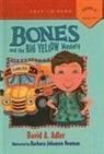 David A. Adler, Johansen Newman - Bones and the Big Yellow Mystery