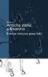 F. Guidetti, A. Santoni - Antiche stelle a Bisanzio. Il codice Vaticano greco 1087