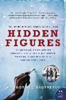 Margot Lee Shetterly - Hidden Figures