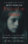 Regina Calcaterra - Etched in Sand