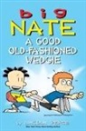 Brad W. Foster, Lincoln Peirce, Lincoln Peirce, Peirce Lincoln, Jim Valentino, Chance Wolf - A Good Old-Fashioned Wedgie