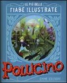 Giuditta Campello, M. Di Giorgio - Pollicino. Le più belle fiabe illustrate
