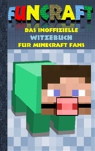 Theo von Taane - Funcraft - Das inoffizielle Witzebuch für Minecraft Fans