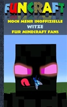 Theo von Taane - Funcraft - Noch mehr inoffizielle Witze für Minecraft Fans