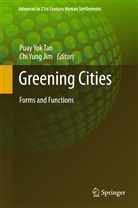 Chi Yung Jim, Puay Yok Tan, Pua Yok Tan, Puay Yok Tan, Yung Jim, Yung Jim - Greening Cities