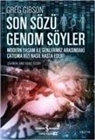 Greg Gibson - Son Sözü Genom Söyler