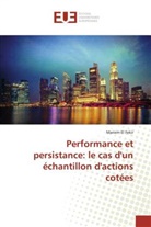 Mariem El Fekir - Performance et persistance: le cas d'un échantillon d'actions cotées