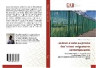 Robert Ebenezer Nsoga - Le droit d'asile au prisme des "crises" migratoires contemporaines