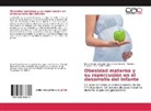 Ana Paulina Barba, Dian Olguín-Calderón, Diana Olguín-Calderón, Salgad, Mariana Salgado, Aida Jimen Velarde... - Obesidad materna y su repercusión en el desarrollo del infante
