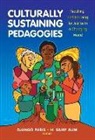Django Paris, Django (EDT)/ Alim Paris, H Samy Alim, H. Samy Alim, Donna E Alvermann, Celia Genishi... - Culturally Sustaining Pedagogies