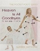 Tongo Eisen-Martin - Heaven Is All Goodbyes