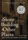Asl Erdogan, Asli Erdogan - The Stone Building and Other Places