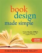 Glenna Collett, Fiona Raven - Book Design Made Simple