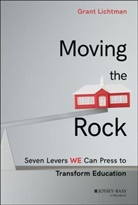 G Lichtman, Grant Lichtman, Lichtman Grant - Moving the Rock