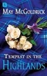 May Mcgoldrick - TEMPEST IN THE HIGHLANDS
