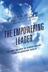 Paul D Houston, Paul D. Houston, Paul D. Sokolow Houston, Paul D./ Sokolow Houston, Houston Paul D., Stephen L Sokolow... - Empowering Leader