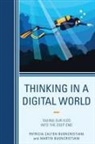 Martin Buoncristiani, Patricia Calton Buoncristiani, Patricia Calton Buoncristiani Buoncristiani, Patricia Calton/ Buoncristiani Buoncristiani, Buoncristiani Martin, Patricia Calton Buoncristiani - Thinking in a Digital World