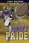 Jake Maddox, Sean Tiffany - Punter's Pride