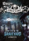 Michael Dahl, Fernando Molinari - The Eye in the Graveyard