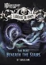 Michael Dahl, Patricia Mofett, Patricia Moffett - The Beast Beneath the Stairs