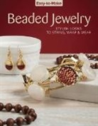 Kristine Regan Daniel, Jennifer Eno-Wolf, Pem, Chloe Pemberton, Kristine Regan, Kristine Regan Daniel - Easy-To-Make Beaded Jewelry