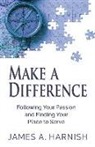 James A. Harnish - Make a Difference