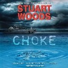 Stuart Woods, Tony Roberts - Choke (Hörbuch)