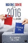 John A Clark, John A. Clark, John A. A. Clark, Professor John A Clark, Clark John A., Brian Schaffner... - Making Sense of the 2016 Elections