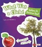 Emma Bernay, Emma Carlson Berne - What Was a Cliche Before It Became One?