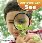 Jodi Wheeler-Toppen, Jodi Lyn Wheeler-Toppen - Our Eyes Can See